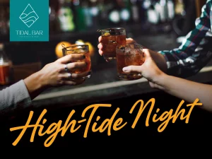 High-Tide Night Tidal bar Event