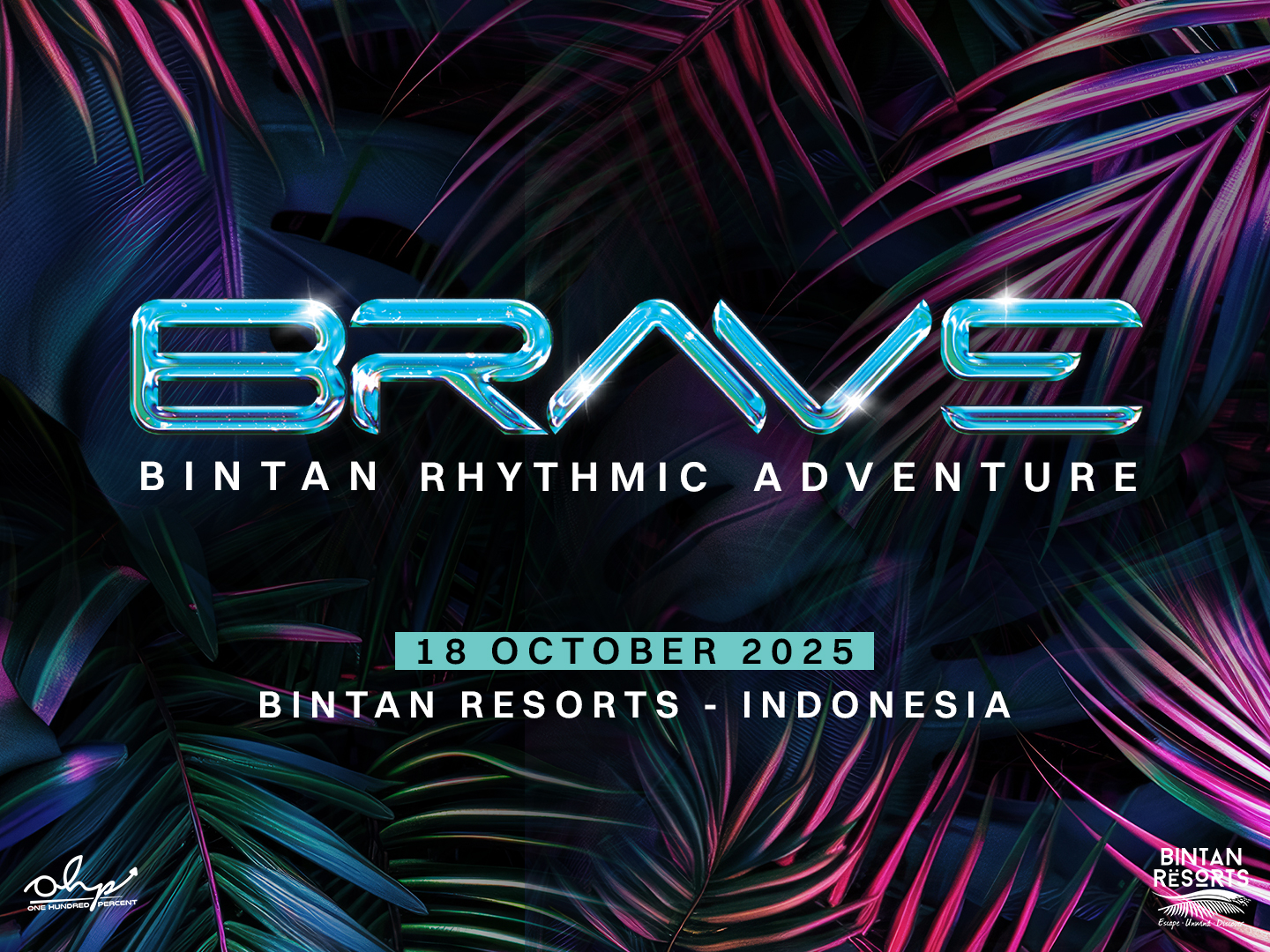 Brave Bintan 2025 – The Ultimate Island Music & Lifestyle Festival